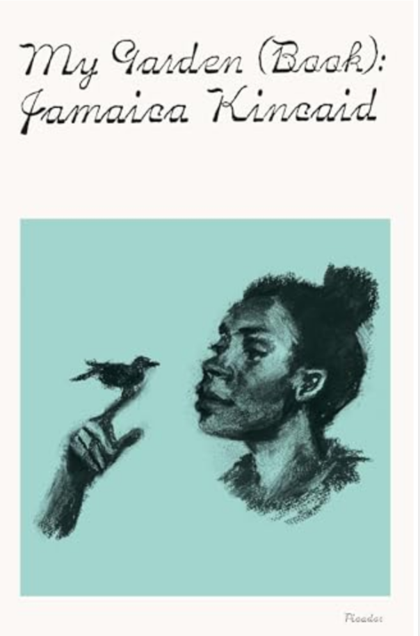 My Garden - Jamaica Kincaid (New - Paperback)